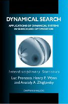 Dynamical Search: Applications of Dynamical Systems in
Search and Optimization