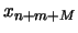 $x_{n+m+M}$