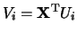$V_i={\bfX}^{\rm T}U_i$