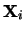 ${\bf X}_i$