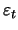 $\varepsilon_t$